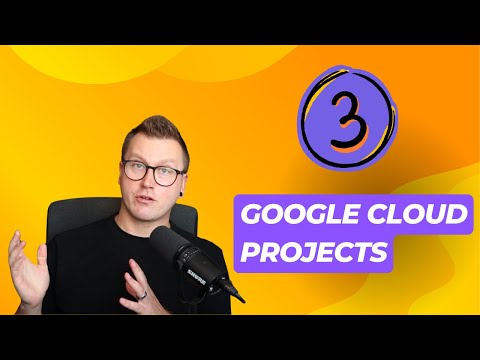 3 GCP Cloud Projects (Google Cloud Beginner Project Ideas)