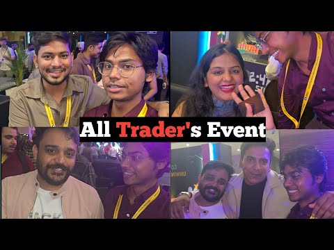 All Traders In One Frame 🔥#vlog #enent #traders