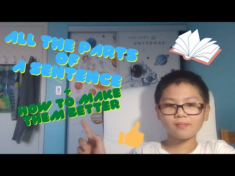 Math tutor | Parts of a sentence and how to make them better | Literacy