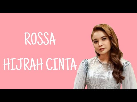 Rossa - Hijrah Cinta || Lirik Lagu