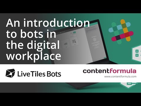 An introduction to bots in the digital workplace
