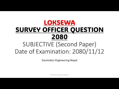 Loksewa exam 2080 Survey Officer | Geomatics | Subjective Questions only