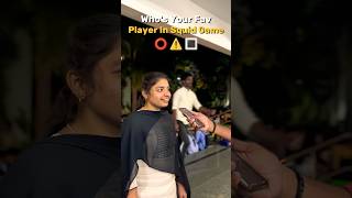 Who's Your Fav Player In Squid Game??🤔|Subscribe| #shorts #youtubeshorts #squidgame #fav #college