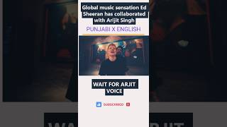 Ed Sheeran x Arjit singh Sapphire #arjitsingh #arjitsinghstatus #edsheeran #edsheerannewsong #srk