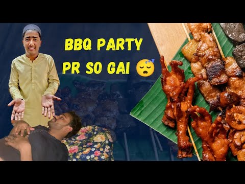 BAR BE QUEE PARTY 🍗 DOST SOGYA😂🥲