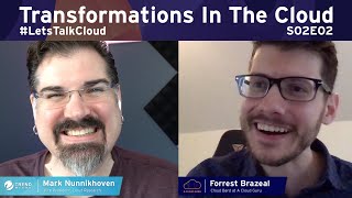 Welcome to #LetsTalkCloud s2e2 // Transformations In The Cloud #devops