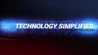 TECHNOLOGY SIMPLIFIED - CHAPTER 1 - EVOLUTION OF TECHNOLOGY