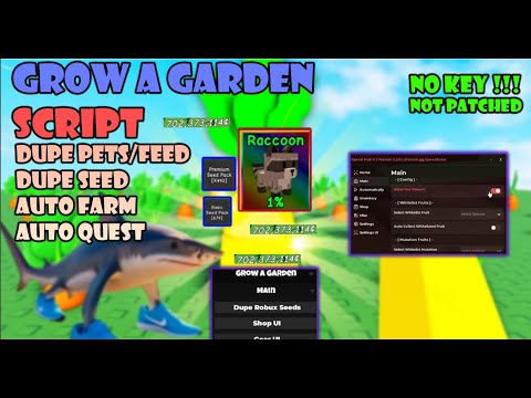 [🔥BEST] Grow a Garden Script No Key!! | Dupe Seeds & More | Pastebin | [ NOT PATCHED!!! ]