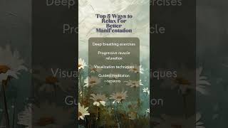 Top 5 Ways to Relax for Better Manifestation #RelaxAndManifest #meditationmusic #relaxing #manifest