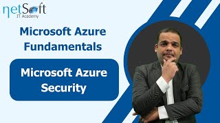 Microsoft Azure Fundamentals - Microsoft Azure Security - Module 06