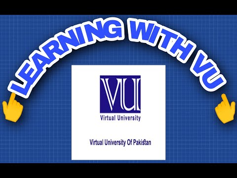 Learning with Virtual University. Learn how to submit assignments, gdbs, quizzes and INTERNSHIP.