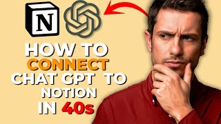 How to Connect Chatgpt to Notion in 40s ( 2025 )
