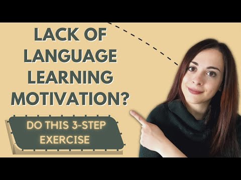 How to overcome lack of motivation in language learning | 3-Step Effective Exercise