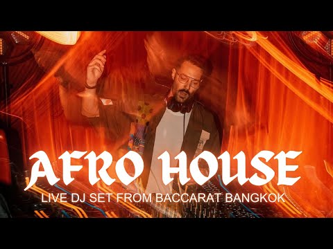 DENNIS GOLD LIVE AFRO HOUSE SET @ BACCARAT BANGKOK