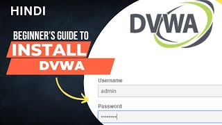 Install DVWA & Practice Bug Bounty