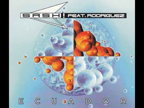 Sash -  Ecuador (Trix Remix)