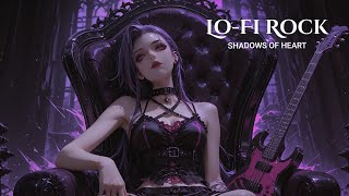 Shadows of Heart | Lo-Fi Rock x Gothic Metal Mix | Dark Romantic Instrumental for Study & Focus