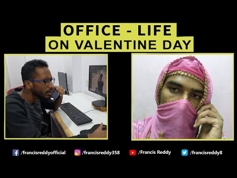 Office Life on Valentines Day | Valentine's Day Special | Francis Reddy