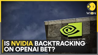 NVIDIA's Investment in OpenAI Halted: Report I WION