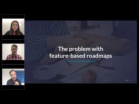 The Feature-Less Roadmap: What is the problem with feature-based roadmaps?