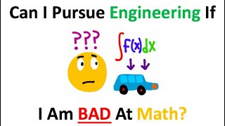 Are ALL Engineers Good At Math??