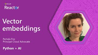 Python + AI: Vector embeddings