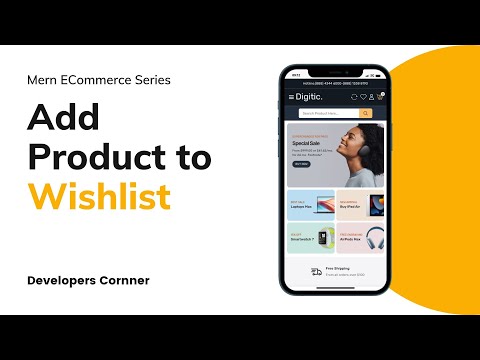 Mern ECommerce : How to add or remove a product from user wishlist | Mern Stack | Node Js | Express