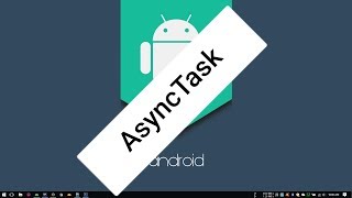 Android Tutorial (Kotlin) - 17 - AsyncTask
