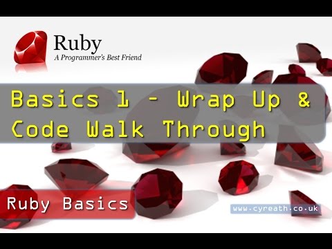 Ruby Basics » Part 1 Wrap Up & Code Review