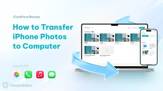 Tenorshare iCareFone Review: How to Transfer iPhone Photos to Computer