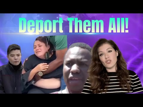Deport Them All!