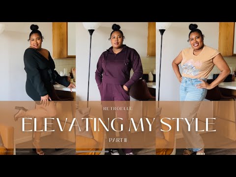 Elevating My Personal Style Part II