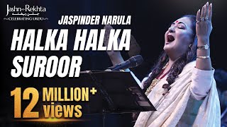 Ye Jo Halka Halka Suroor Hai | Jaspinder Narula | Jashn-e-Rekhta Live