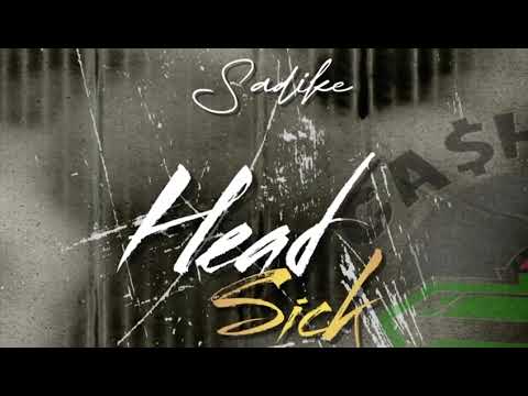 Sadike, cash code - head sick 