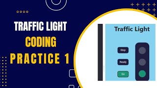 Introduction to JS & Variables | Coding Practice 1 | Traffic Light | Nxtwave CCBP