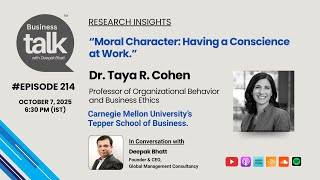 How Moral Character Shapes Workplace Behavior | Prof. Taya R. Cohen
