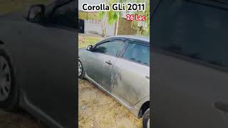 Corolla GLi 2011 Model For sale | Lahore | #sasticars #lahore #vedioviral #foryou