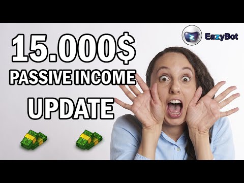 What happened to my 15.000$ Investment |  passive income made easy with Eazybot | passive income