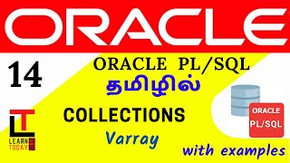 VARRAY - COLLECTIONS in PLSQL | Oracle PLSQL tutorial in TAMIL@learncodetodaytamil​