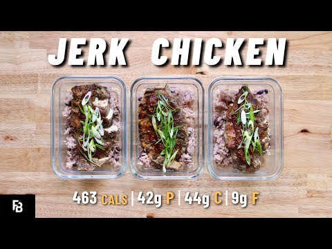 Sweet & Spicy Jerk Chicken & Coconut Lime Rice | MACRO FRIENDLY MEAL PREP | 463 Calories