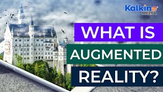 What is Augmented Reality?