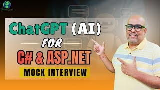 C#, ASP.NET, SQL Server, Architecture Mock Interview using ChatGPT