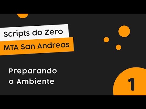 MTA SCRIPT #1: Preparando o ambiente