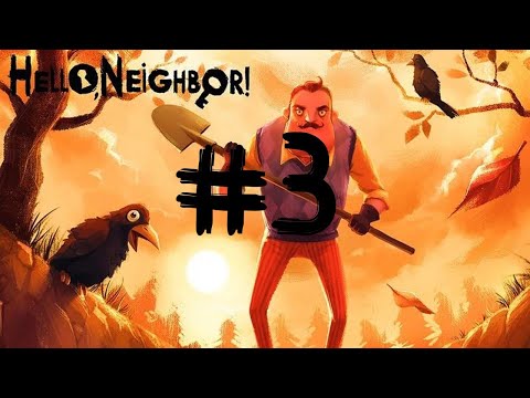 Ciemność Widzę, Ciemność | Hello Neighbor #3 [ALPHA 3]