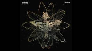 Pig&Dan - Chemistry [Drumcode]