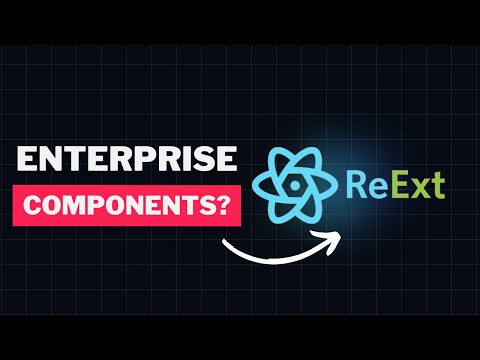 ReExt: A Game-Changer for React Enterprise App Development
