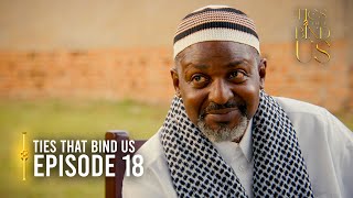 روابط تجمعنا | الحلقة ١٨ | الثمن المجهول | أحدث مسلسلات الدراما الأوغندية