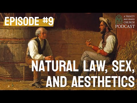 Natural Law, Sex, and Aesthetics