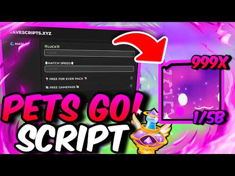 [🌌] PETS GO! SCRIPT│  FREE GAMEPASSES │ INFINITY LUCK │  INSTANT HATCH  │NEW