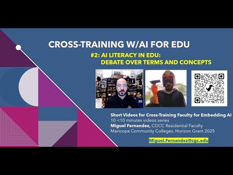2 of 10: AI Literacy Basics for EDU/Cross-Training w/AI for Non AI Courses